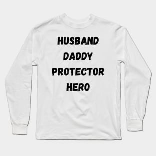 Father Day Long Sleeve T-Shirt